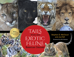 Tails from the Exotic Feline Rescue Center 0253022010 Book Cover