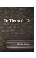 En Tierra de Ur 136620705X Book Cover