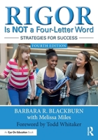 Rigor Is NOT a Four-Letter Word: Strategies for Success 1032857536 Book Cover