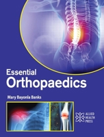 Essential Orthopaedics 1779562195 Book Cover