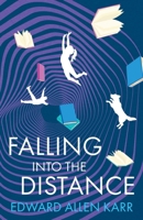 Falling into the Distance 1950886816 Book Cover