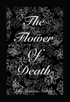 The Flower of Death Special Edition (Forsaken) B0GJ3G8XRD Book Cover