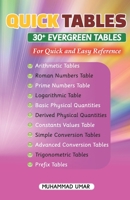 Quick Tables - 30+ Evergreen Tables: For Quick and Easy Reference 171783423X Book Cover