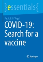 COVID-19: Search for a vaccine 3658389303 Book Cover