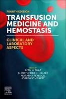 Transfusion Medicine and Hemostasis: Clinical and Laboratory Aspects 0123744326 Book Cover