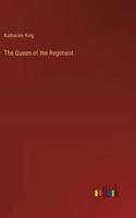 The Queen of the Regiment 3368847538 Book Cover