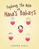 Exploring The Bible With Nana's Babays 1640792783 Book Cover