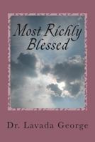 Most Richly Blessed 1496099729 Book Cover