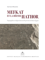Mefkat Et La Deesse Hathor: Topographie Et Religion Dans La Iiie Province de Basse Egypte 2724708431 Book Cover