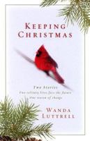 Keeping Christmas 1593103514 Book Cover