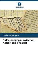 Culturespaces, zwischen Kultur und Freizeit 6205903245 Book Cover