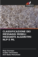 Classificazione Dei Messaggi Mobili Mediante Algoritmi Nlp E ML (Italian Edition) 6206959775 Book Cover