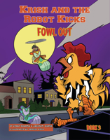 Fowl Out: Book 3 1629207578 Book Cover