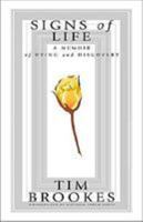 Signs of Life: A Memoir of Dying and Discovery