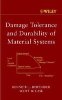 Damage Tolerance & Durability in Material Systems 0471152994 Book Cover