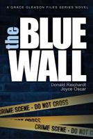 The Blue Wall 0865346402 Book Cover