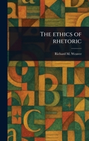 The Ethics of Rhetoric B0007FC3JY Book Cover