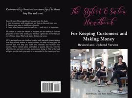 The Stylist & Salon Handbook for Keeping Customers & Making Money 0983690839 Book Cover