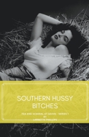 Southern Hussy Bitches B0DPY31S5Y Book Cover