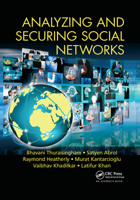 Analyzing and Securing Social Networks 0367658542 Book Cover