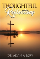 Thoughtful Reflections 130042365X Book Cover