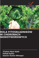 Rola Fitoskladników W Chorobach Nowotworowych (Polish Edition) 6208496861 Book Cover