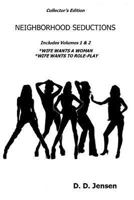 NEIGHBORHOOD SEDUCTIONS 1494318261 Book Cover