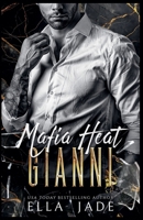 Gianni (Mafia Heat) B0H5RM6KZW Book Cover