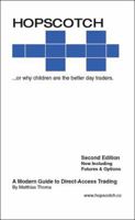 Hopscotch...or why children are the better day traders 1412002516 Book Cover