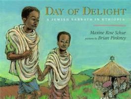 Day of Delight: A Jewish Sabbath in Ethiopia 0803714130 Book Cover
