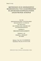 Methoden Zur Genaherten Berechnung Von Eigenwerten Elastischer Schwingungen Anisotroper Korper: Von Der Eidgenossischen Technischen Hochschule in Zurich Zur Erlangung Der Wurde Eines Doktors Der Natur 3662232871 Book Cover