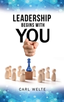 Leadership Begins with You: Being a Self-Aware and Skillful Leader B0CL25T1W5 Book Cover