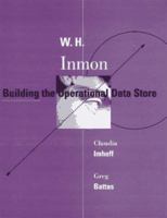 Building the Operational Data Store 047132888X Book Cover