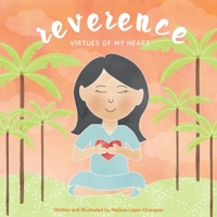 Reverence: Virtues of My Heart B0BSM77VJ1 Book Cover