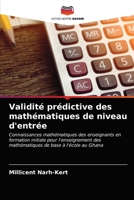 Validité prédictive des mathématiques de niveau d'entrée 6203362204 Book Cover