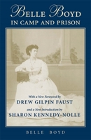 Belle Boyd in Camp and Prison 151908708X Book Cover