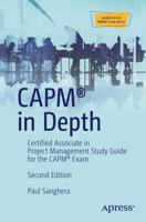 CAPM In Depth: Certified Associate in Project Management Study Guide for the CAPM Exam 1484236637 Book Cover