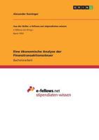 Eine �konomische Analyse der Finanztransaktionssteuer 366825303X Book Cover