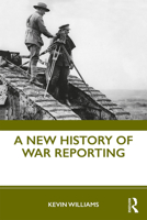War Reporting 0415694981 Book Cover