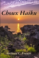 Choux Haiku 1365716988 Book Cover