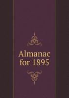 Almanac for 1895 5519273189 Book Cover