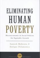 Eliminating Human Poverty: Macroeconomic and Social Policies for Equitable Growth (International Studies in Poverty Research) 1842777734 Book Cover
