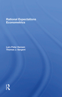 Rational Expectations Econometrics (Underground Classics in Economics) 0367300478 Book Cover