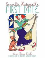 Esmerelda Hedgepath's First Date 1452034931 Book Cover