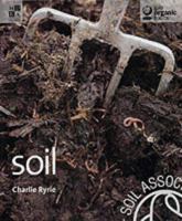 Gaia Organic Basics: soil 1856751228 Book Cover