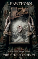 The Butcher's Peace B0GTMT4CJ7 Book Cover