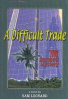 A Difficult Trade: The Baseball Mystery 1885003633 Book Cover