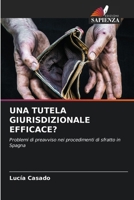 Una Tutela Giurisdizionale Efficace? (Italian Edition) 6206580180 Book Cover
