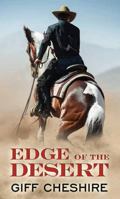 Edge of the Desert (Gunsmoke Westerns) 1405681373 Book Cover