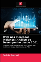 IPOs nos mercados indianos: Análise de Desempenho desde 2001 6202688068 Book Cover